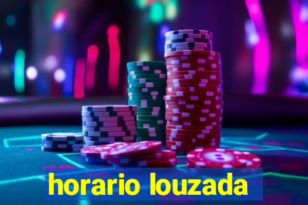 horario louzada